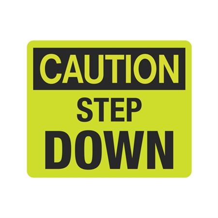 Luminescent Caution Step Down 10x12 Sign
